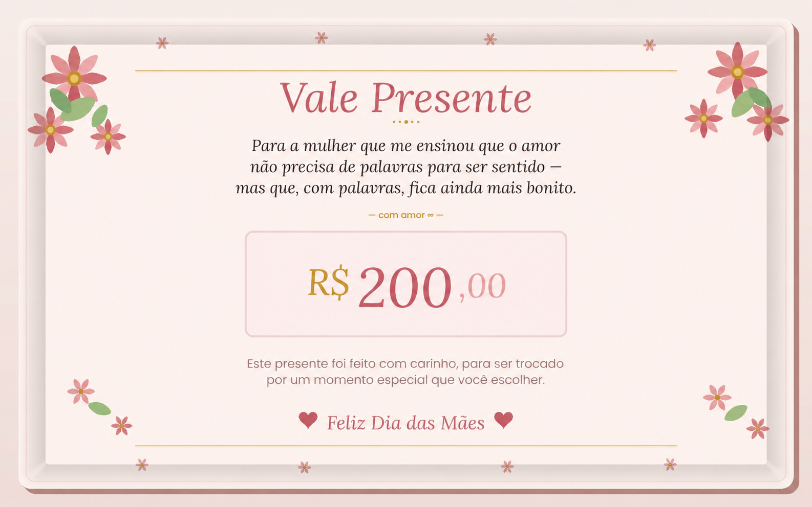 Vale Presente de R$ 200,00 — Feliz Dia das Mães